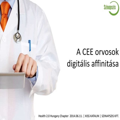 Digital affinity of CEE doctors - Katalin Kiss