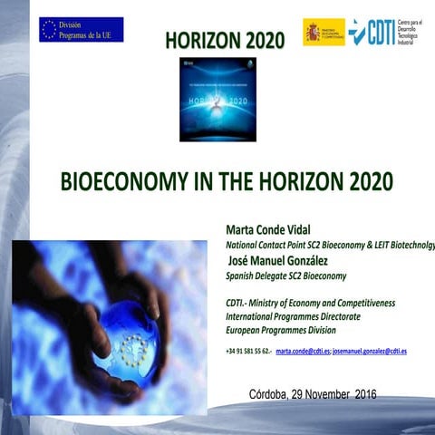 "Bioeconomy in the Horizon 2020", por Marta Conde Vidal, Punto Nacional de Co...
