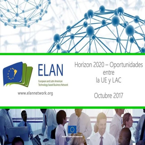 Horizon 2020 - Oportunidades entre UE y LAC. Octubre 2017