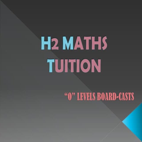 H2 Maths Tuition in Singapore