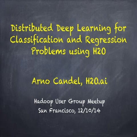 San Francisco Hadoop User Group Meetup Deep Learning