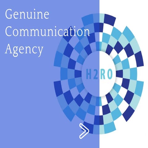 H2RO - Genuine Communication Agency