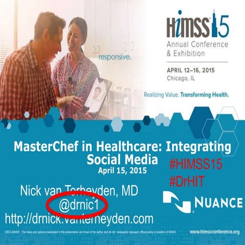 Master chef in healthcare- integrating social media - @DrNic1