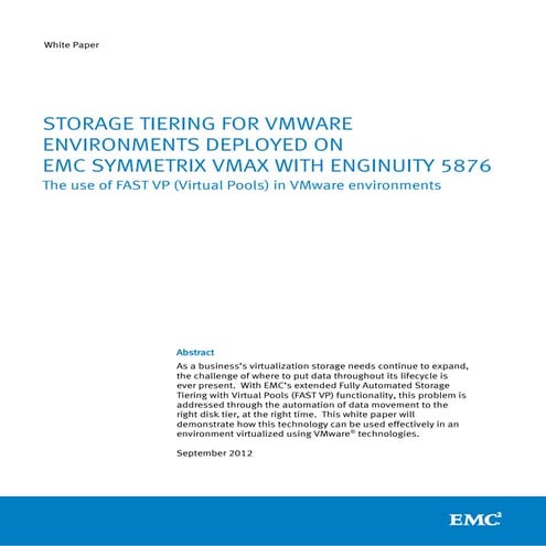 White Paper: Storage Tiering for VMware Environments Deployed on EMC Symmetri...
