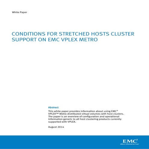 Conditions for Stretched Hosts Cluster Support on EMC VPLEX Metro