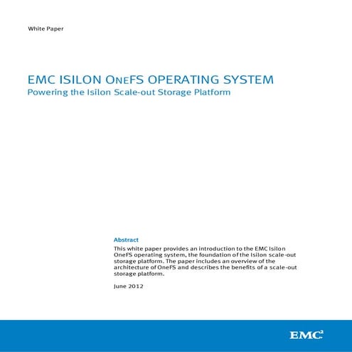 White Paper: EMC Isilon OneFS Operating System  