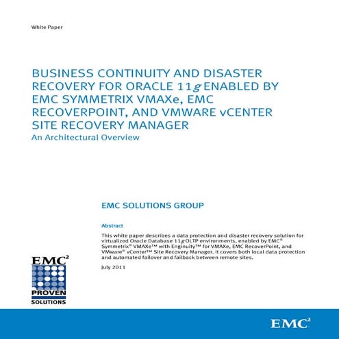 Business Continuity and Disaster Recovery for Oracle11g Enabled by EMC Symmet...