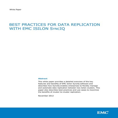 White Paper: Best Practices for Data Replication with EMC Isilon SyncIQ   