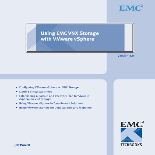 TechBook: Using EMC VNX Storage with VMware vSphere