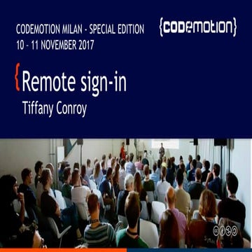 Tiffany Conroy - Remote device sign-in – Authenticating without a keyboard - ...