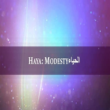 Husne Akhlaq: Modesty-Haya | PPTX
