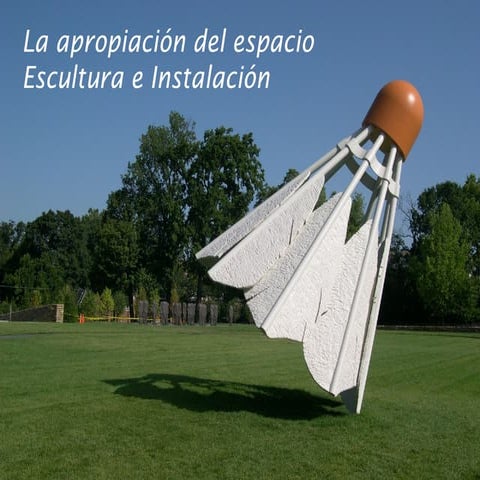 Ha2.7 escultura e instalacion