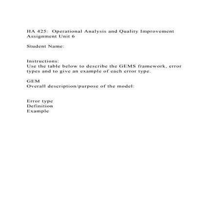 HA 425 Operational Analysis and Quality ImprovementAssignment .docx