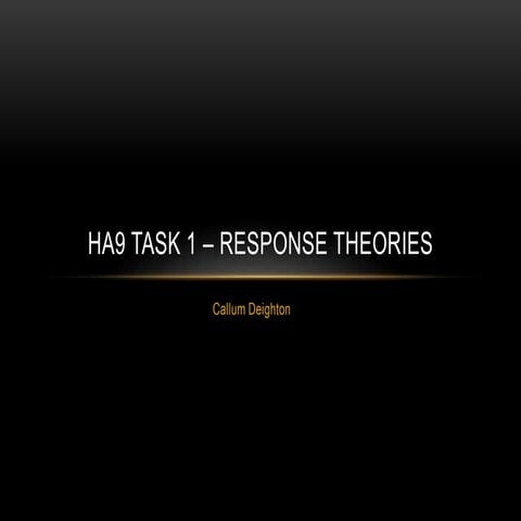 HA9 Task 1 – Response Theories