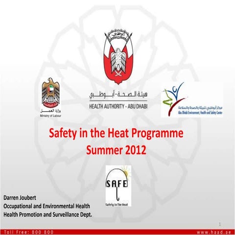 Haad safety in heat program