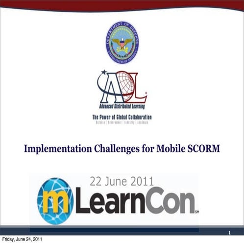 SCORM Implementation Challenges for Mobile
