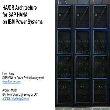 HA and DR Architecture for HANA on Power Deck - 2022-Nov-21.PPTX