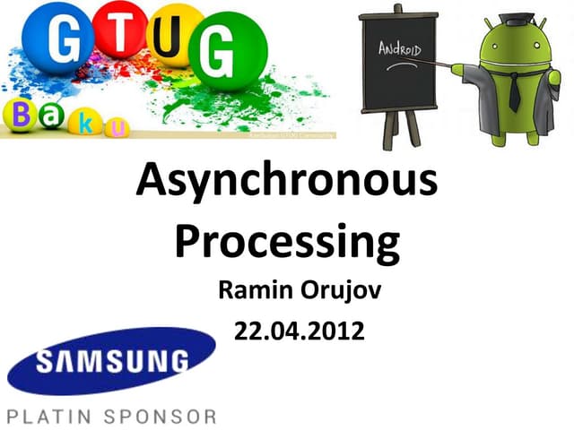 Ha android age 2 asynchronous proce...