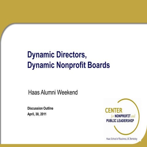 Haas alumni dynamic nonprofit boards apr30 2011