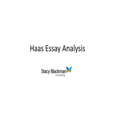 Breakdown of Haas MBA Admissions Essays