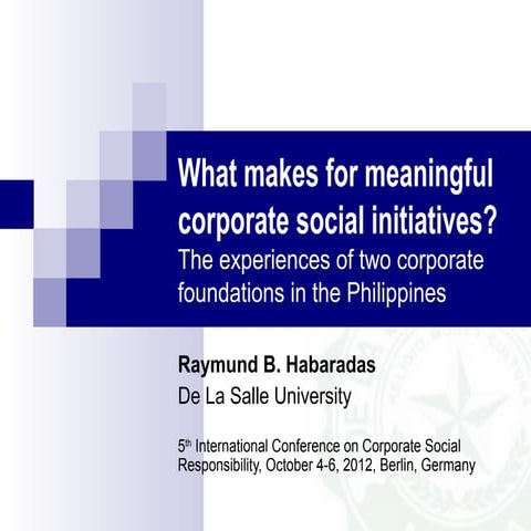 What makes for a meaningful corporate social initiative?
