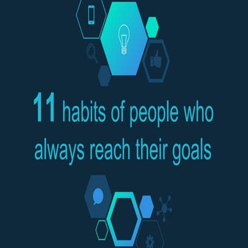 Habits of successful people who always reach their goals