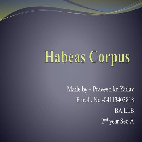 Habeas corpus made by praveen
