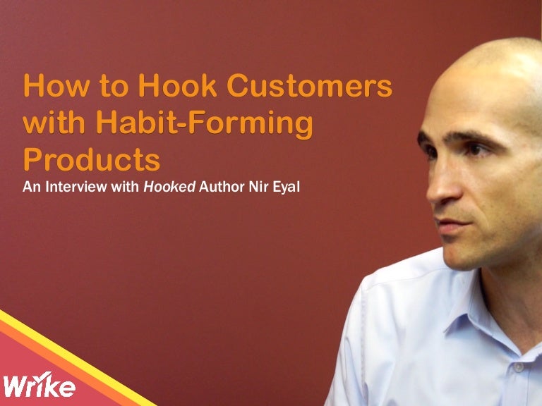 How to Hook Customers with Habitforming Products