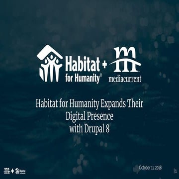 Habitat for Humanity and Mediacurrent: Expanding with Drupal 8