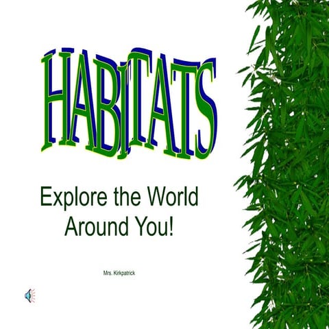 Habitats