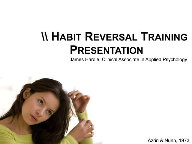 Habit Reversal Training presentation | PPT