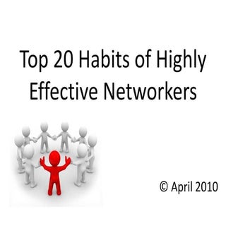 Habits of Highly Effective Networkers