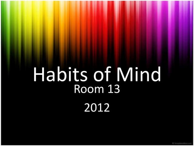 Habits of Mind 2012