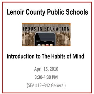 Habits of mind for ipod teachers