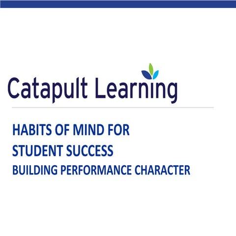 Habits of Mind for Student Success
