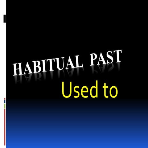 Habitual  past