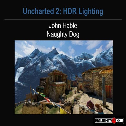 Hable John Uncharted2 Hdr Lighting