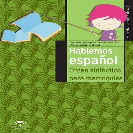 Hablemos español .Orden sintactico para marroquies