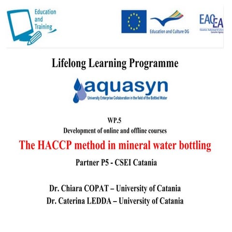 The HACCP method in mineral water bottling