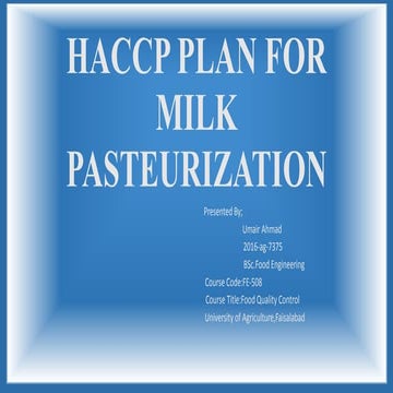 Haccp of milk pasteurization