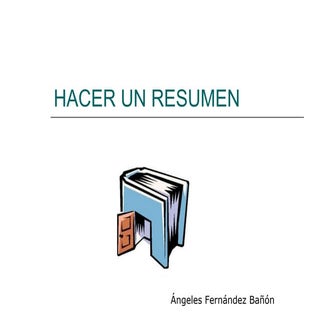 Hacer un resumen