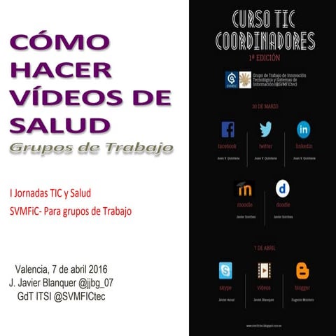 Como Hacer videos de salud para Grupos de Trabajo