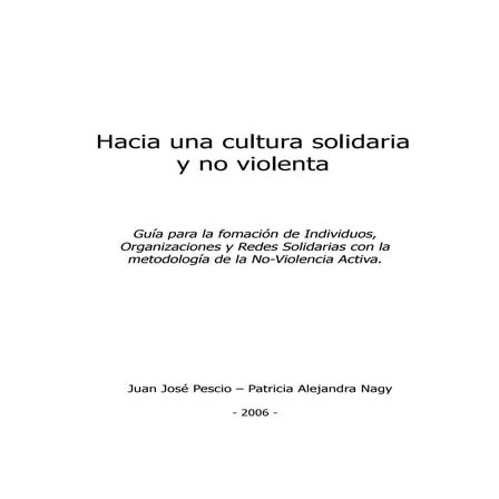 Hacia Una Cultura Solidaria Y No Violenta