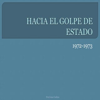 Hacia el golpe de estado