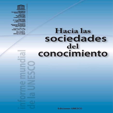Hacia las sociedades del conocimiento