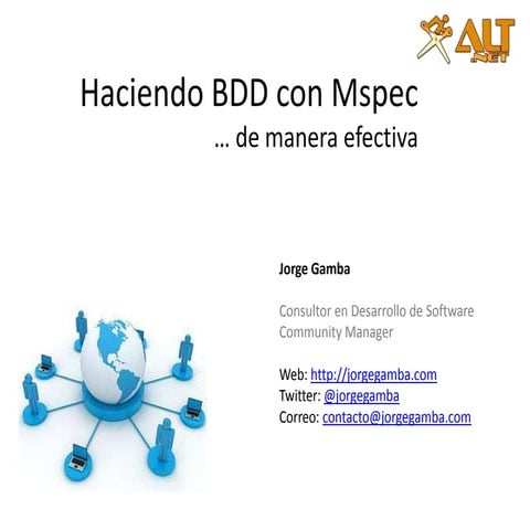 Haciendo BDD con MSpec