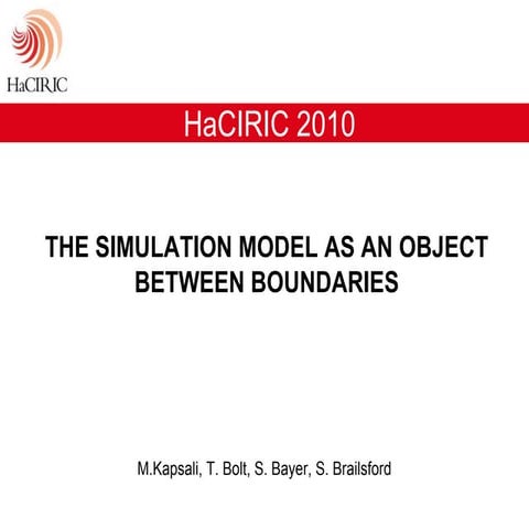 Systems Dynamics in boundaries @ HaCIRIC 2010 conference Edinburgh