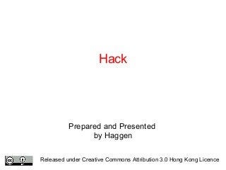 Hack