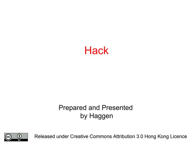 Hack