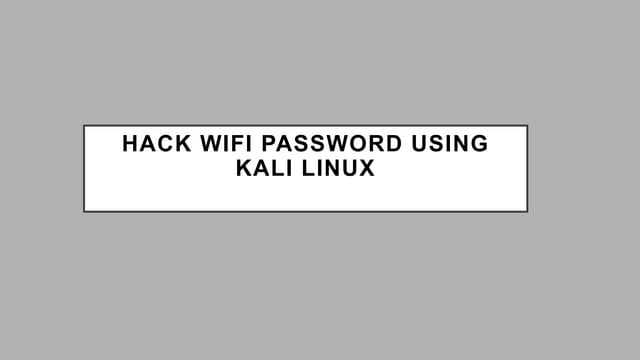 Hack wifi password using kali linux